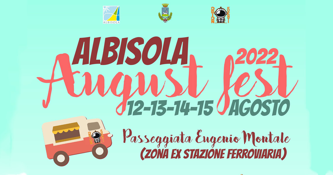 Ferragosto è tempo di August Fest!